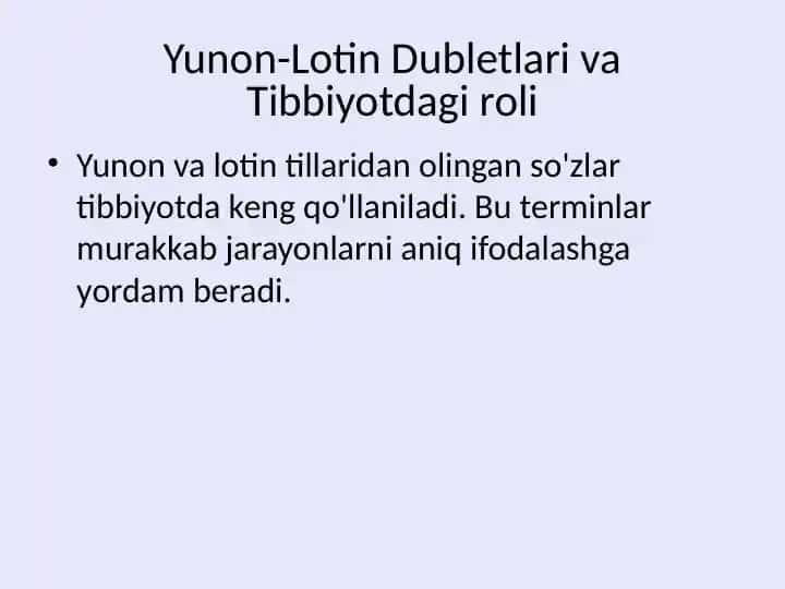 Yunon-Lotin Dubletlari va Tibbiyotdagi roli