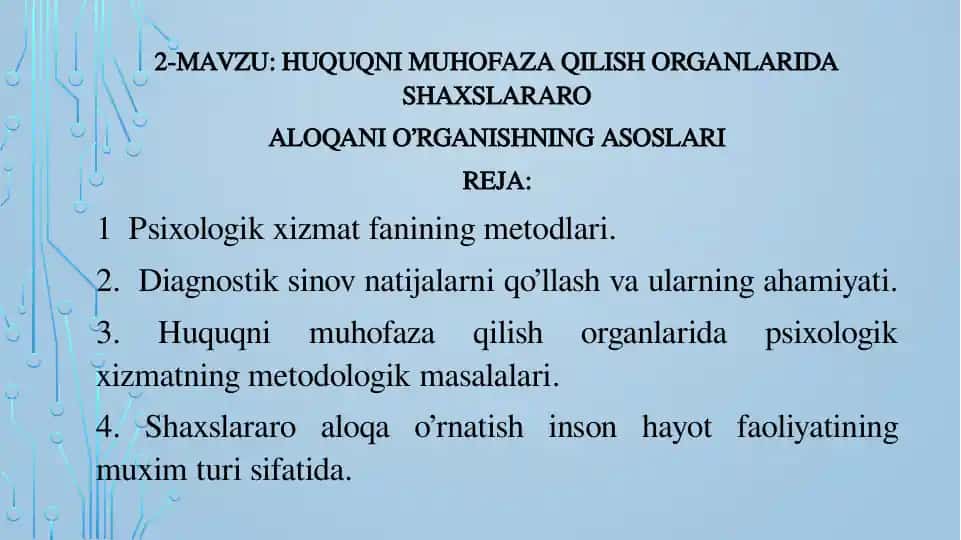Huquqni muhofaza qilish organlarida shaxslararo aloqa o'rganishning asoslari