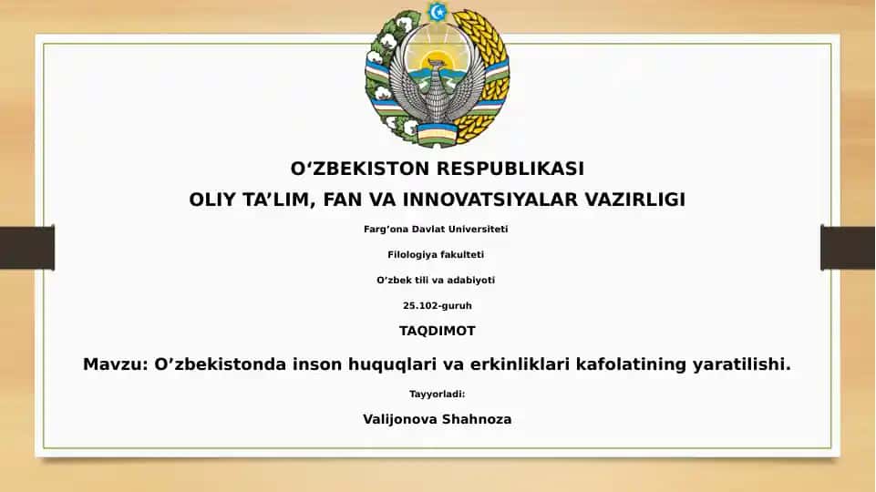 Oʼzbekistonda inson huquqlari va erkinliklari kafolatining yaratilishi
