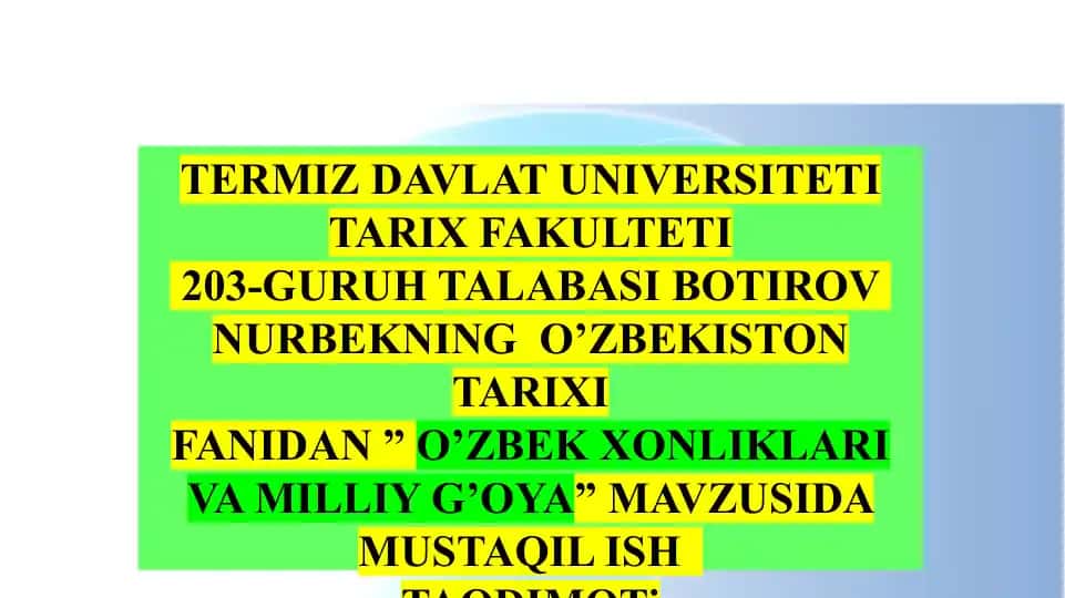 O'zbek xonliklari va milliy g'oya