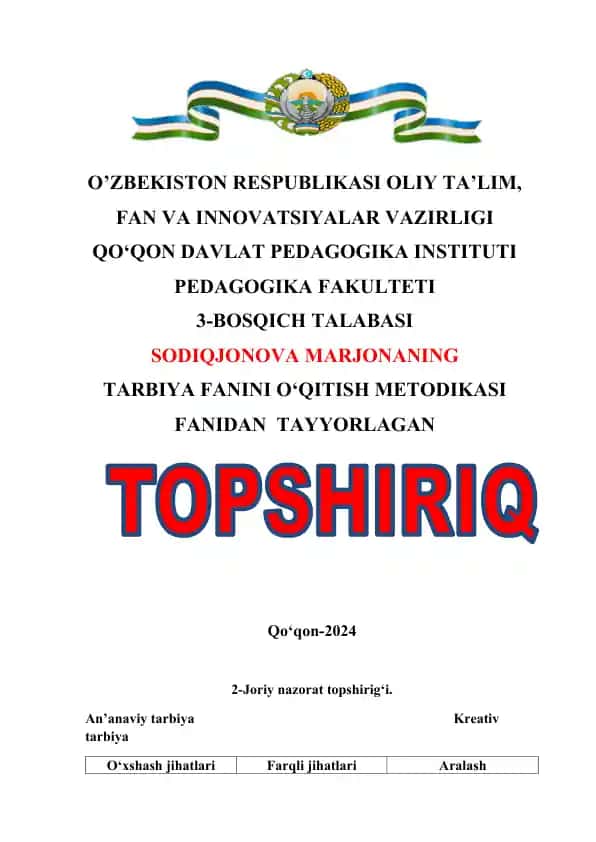 Tarbiya fanini o‘qitish metodikasi bo‘yicha 2-Joriy nazorat topshirig‘i