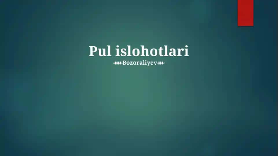 Pul islohotlari