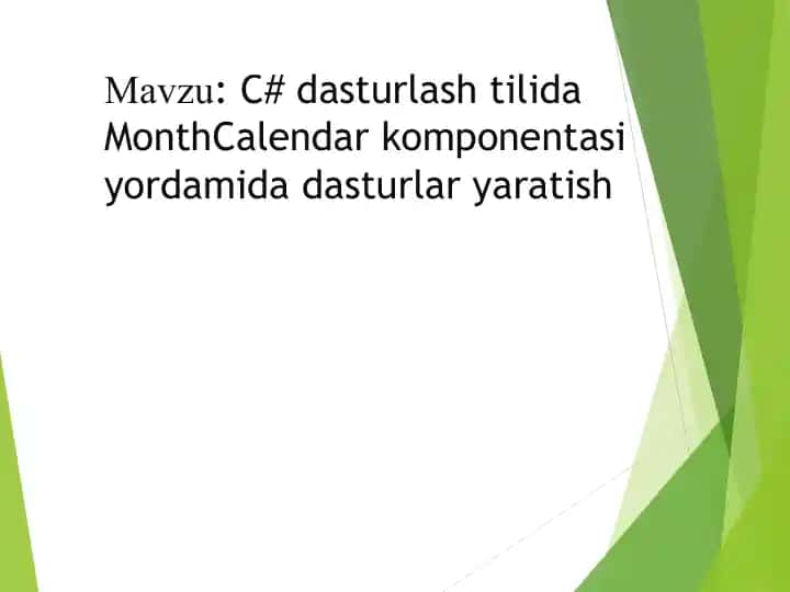MonthCalendar komponentasi (C# dasturlash tili)