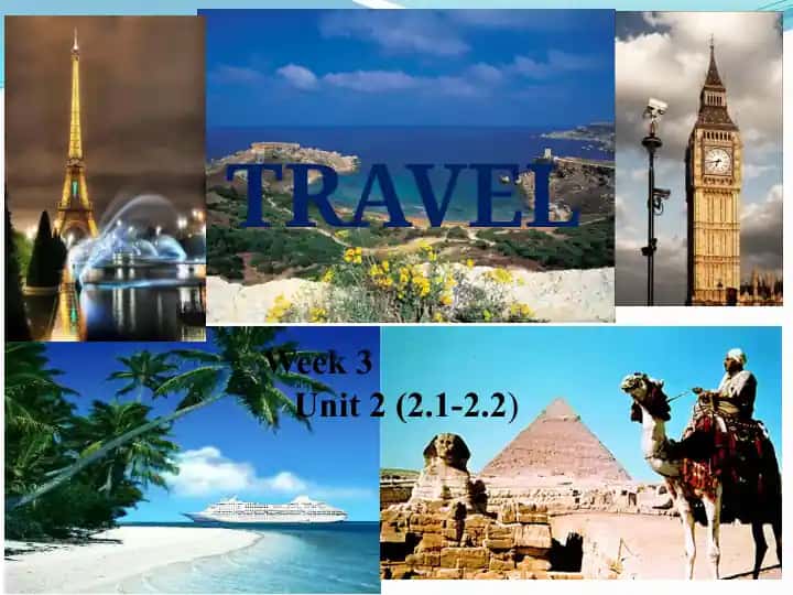 Travelling