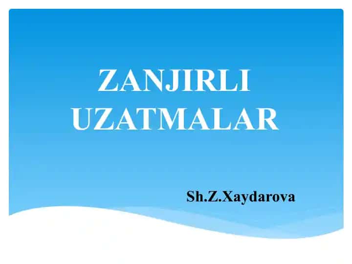 Zanjirli uzatmalar