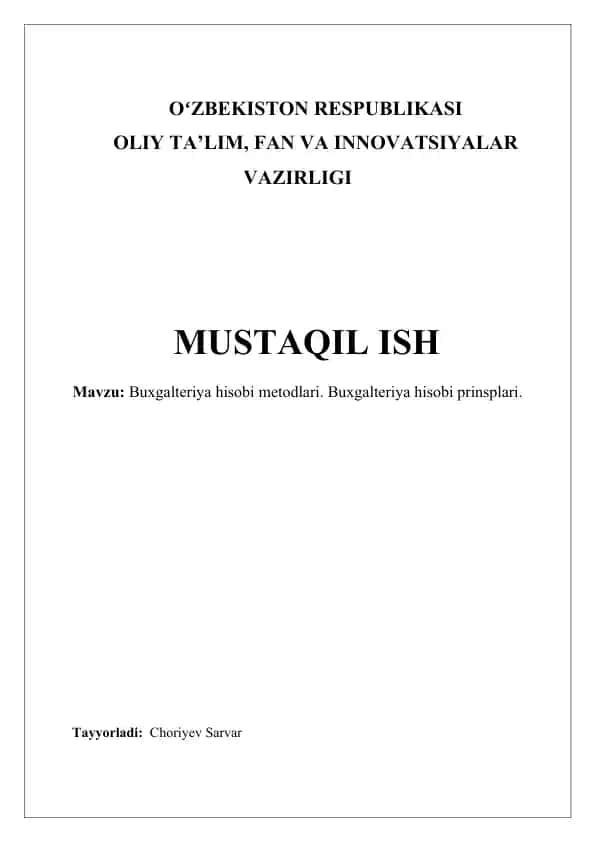 Buxgalteriya hisobi metodlari. Buxgalteriya hisobi prinsplari