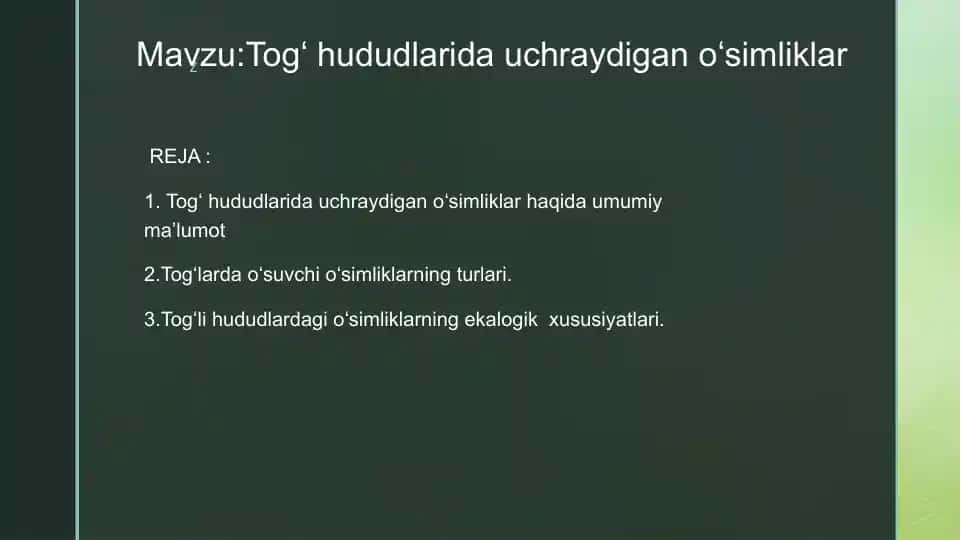 Togʻhududlarida uchraydiganoʻsimliklar