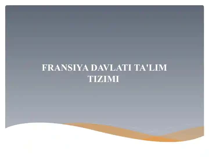 Fransiya davlati ta'lim tizimi