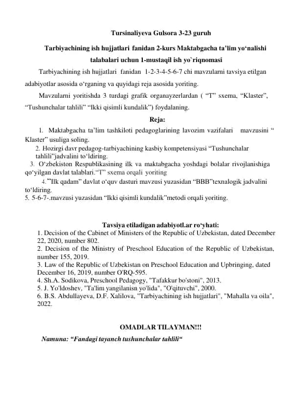 Tarbiyachining ish hujjatlari fanidan 2-kurs Maktabgacha ta’lim yo‘nalishi talabalari uchun 1-mustaqil ish yo`riqnomasi
