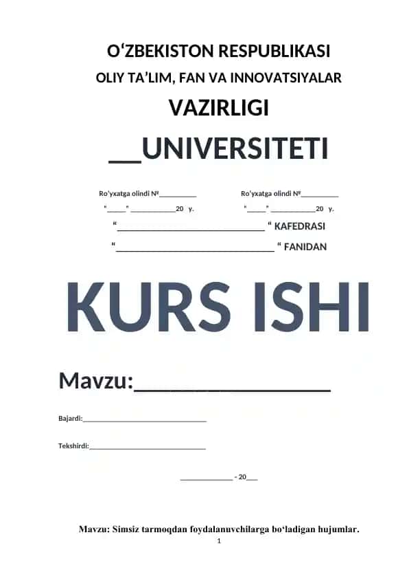 Simsiz tarmoqlar va ularga bo‘ladigan hujumlar