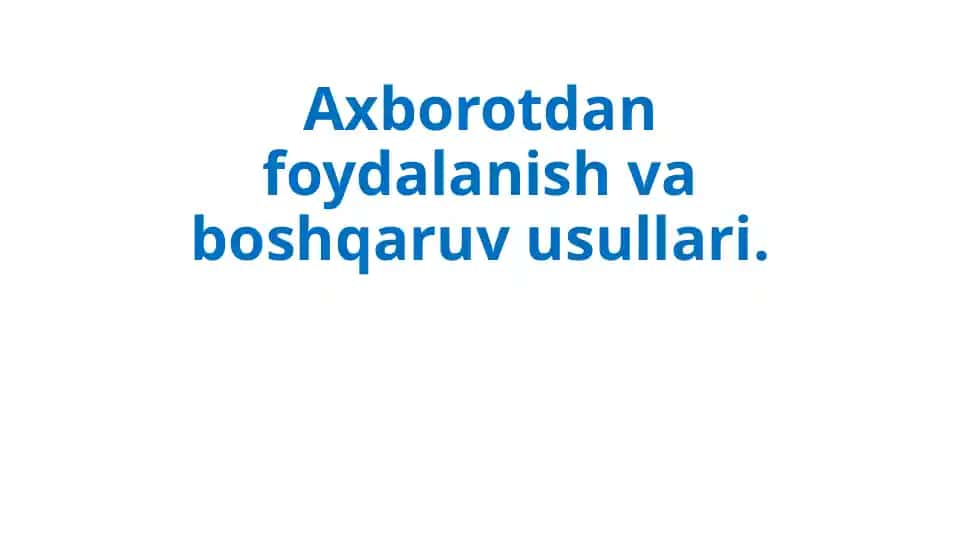 Axborotdan foydalanish