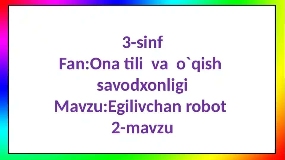 Egiluvchan robot