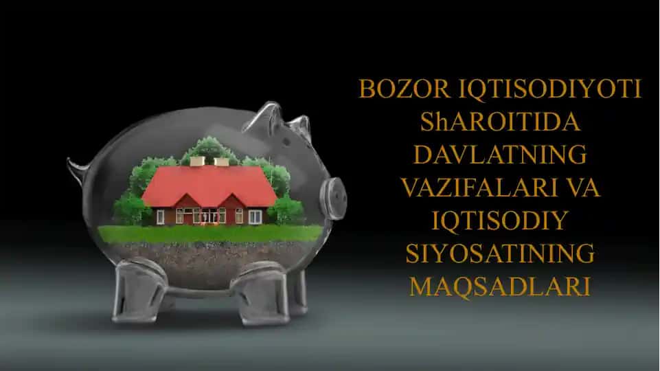 Davlatning iqtisodiy siyosati