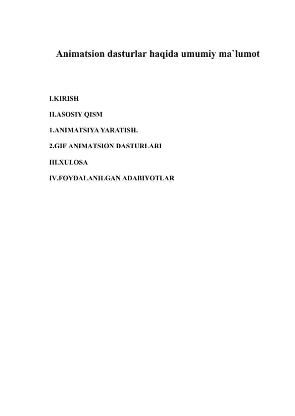 Animatsion dasturlar haqida umumiy ma`lumot