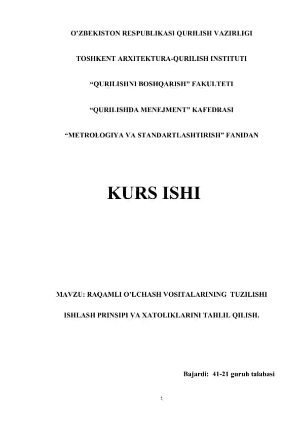 Raqamli O'lchash Vositalarining Tuzilishi va Ishlash Prinsi va Xatoliklarini Tahlil Qilish