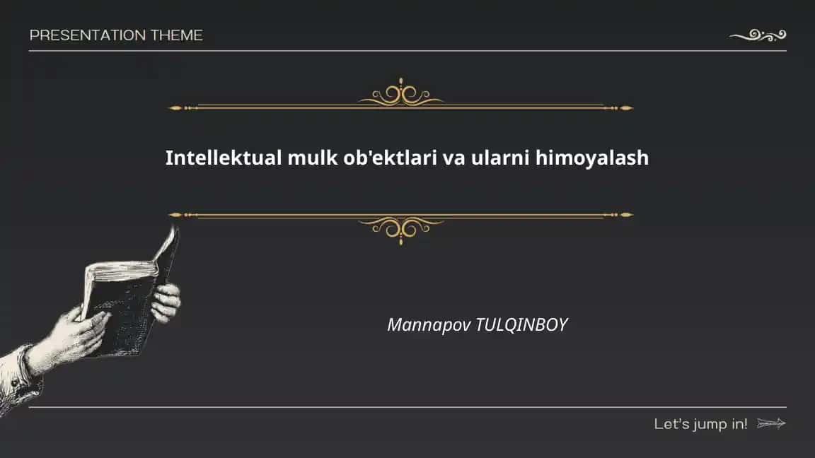 Intellektual mulk ob'ektlari va ularni himoyalash