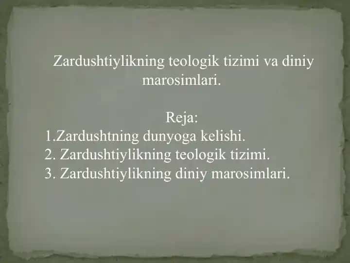 Zardushtiylikning teologik tizimi va diniy marosimlari