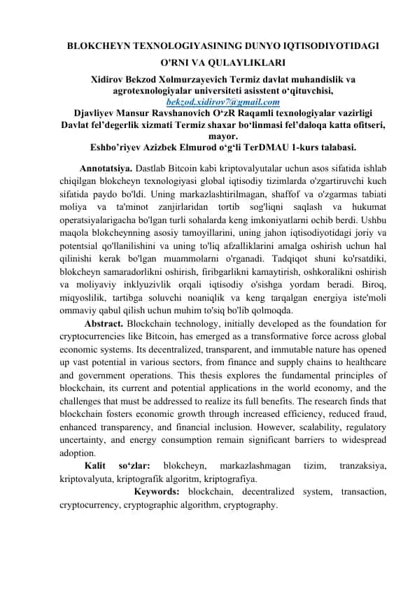 Blokcheyn texnologiyasining dunyo iqtisodiyotidagi o'rni va qulayliklari