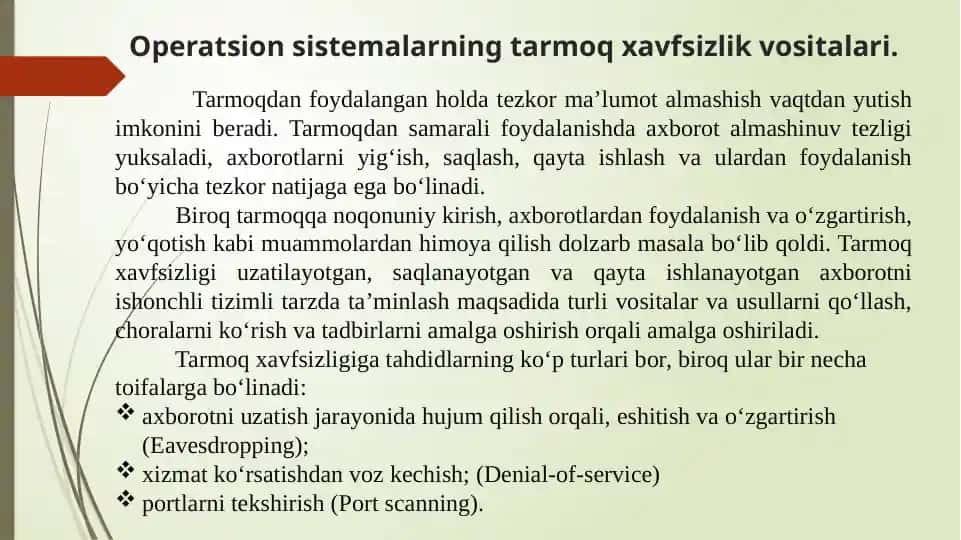 Opеratsion sistеmalarning tarmoq xavfsizlik vositalari.