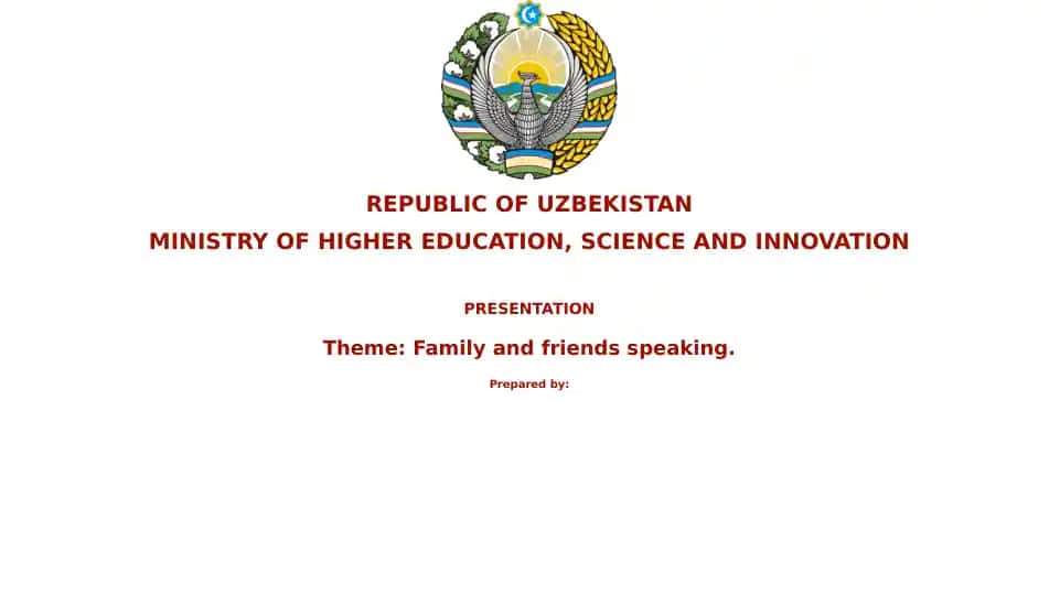 Presentation on Family and Friends Speaking