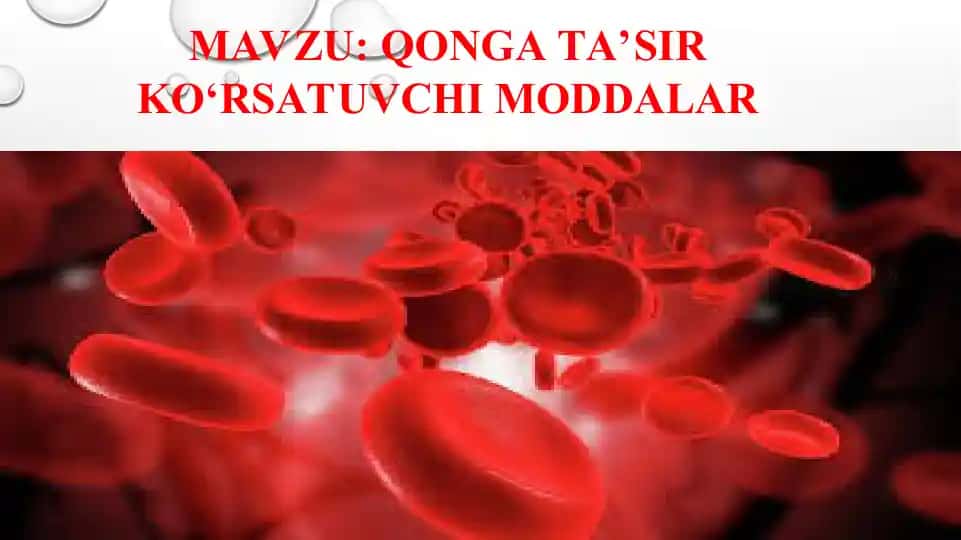 Qonning ayrim funksiyalariga ta'sir qiluvchi dorilar