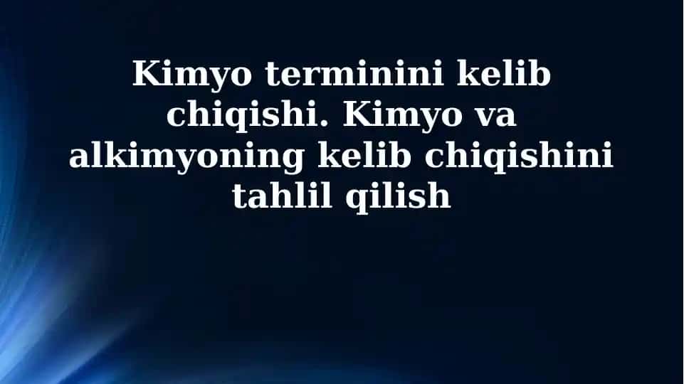 Kimyo va Alkimyo: Kelib Chiqishi va Evolyutsiyasi