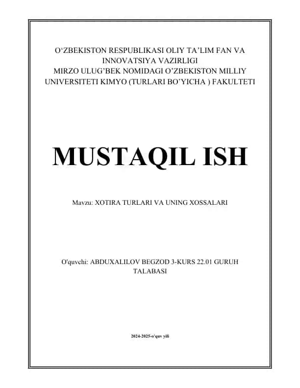 Xotira turlari va uning xossalari
