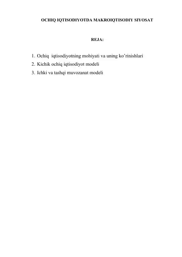 OCHIQ IQTISODIYOTDA MAKROIQTISODIY SIYOSAT
