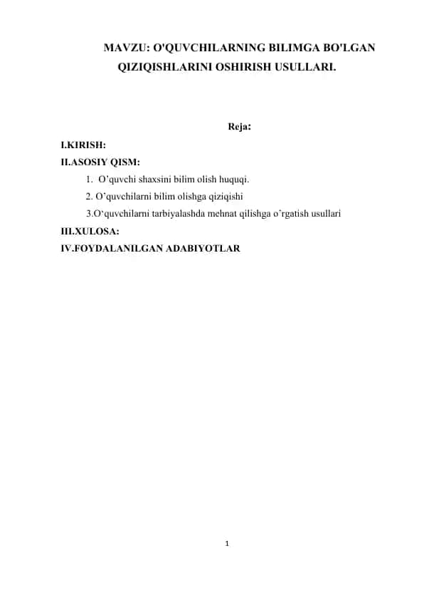 O'quvchilarning Bilimga Bo'lgan Qiziqishlarini Oshirish Usullari