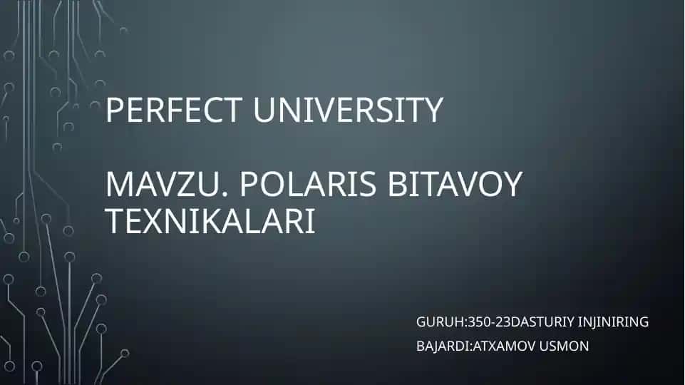 Polaris bitavoy texnikalari