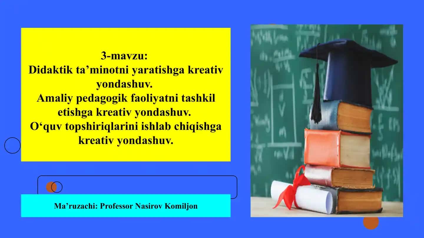 Didaktikta’minotniyaratishgakreativyondashuv
