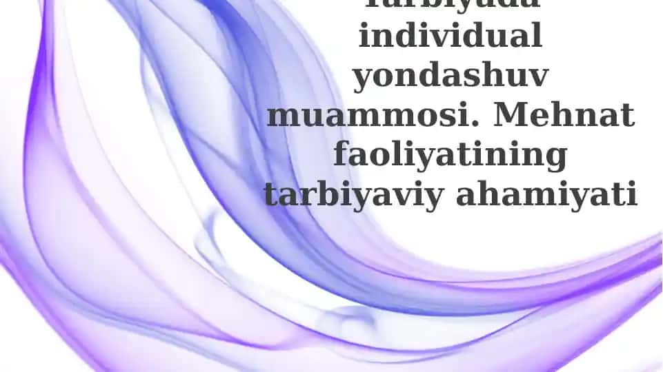 Tarbiyada Individual Yondashuv Muammosi
