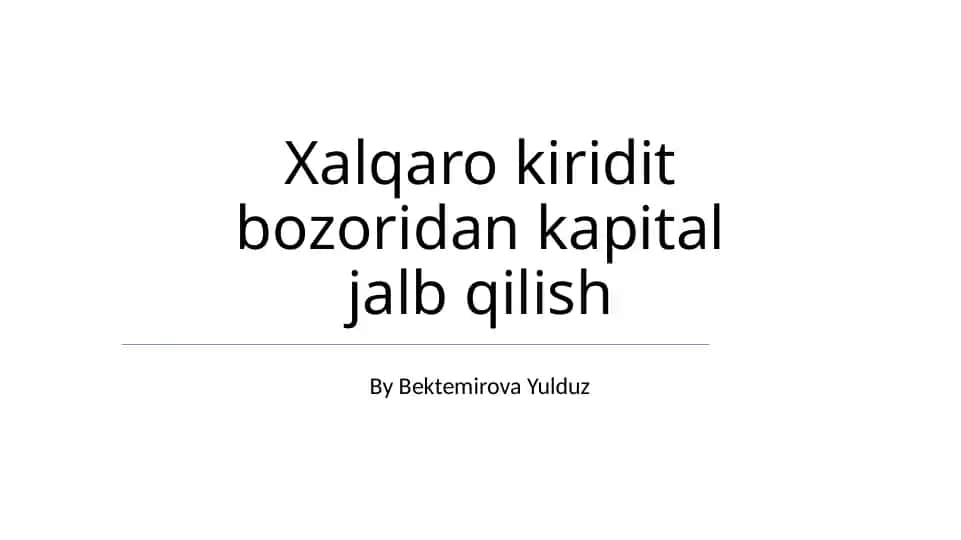 Xalqaro kredit bozoridan kapital jalb qilish
