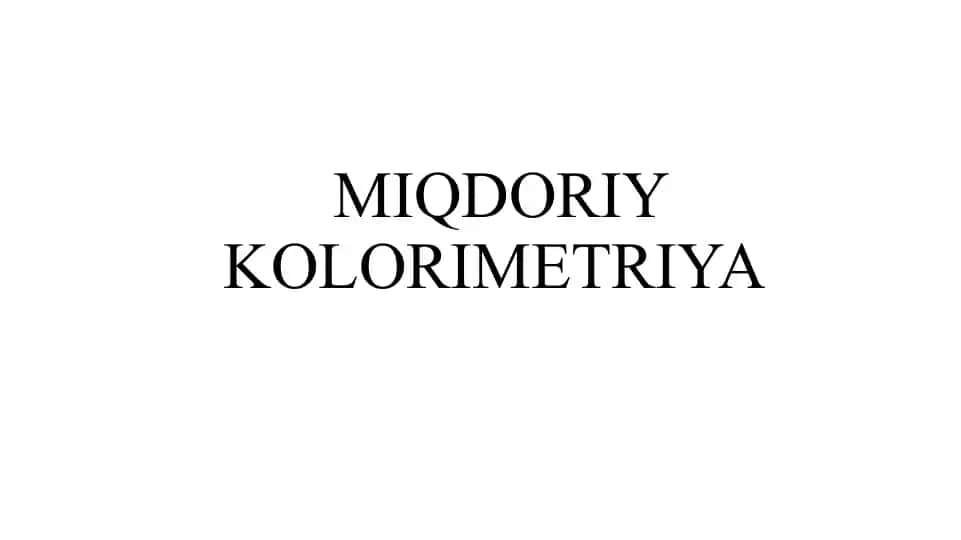 Miqdoriy Kolorimetriya