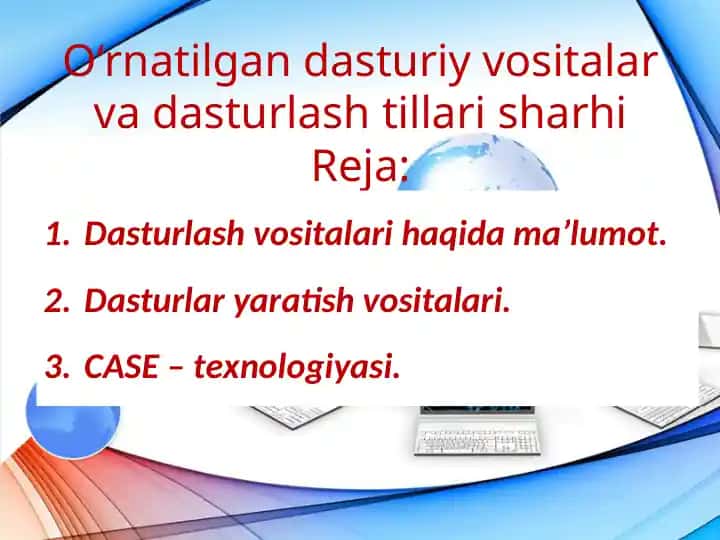 Dasturiy vositalar va dasturlash tillari sharhi