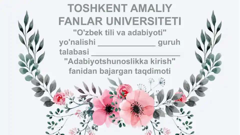 "Adabiyotshunoslikka kirish" fanidan taqdimot