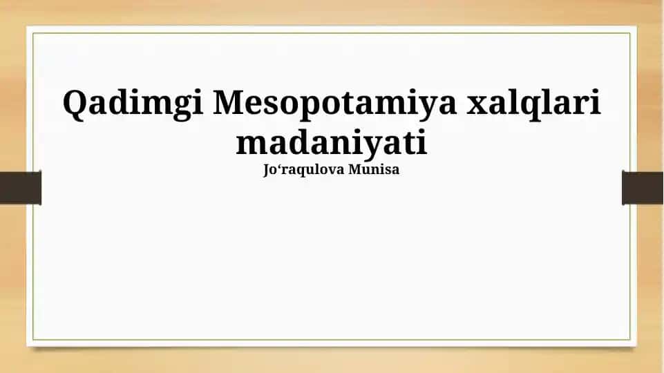Qadimgi Mesopotamiya xalqlari madaniyati