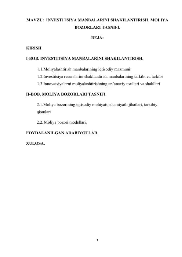 Investitsiya manbalarini shakllantirish. Moliya bozorlari tasnifi