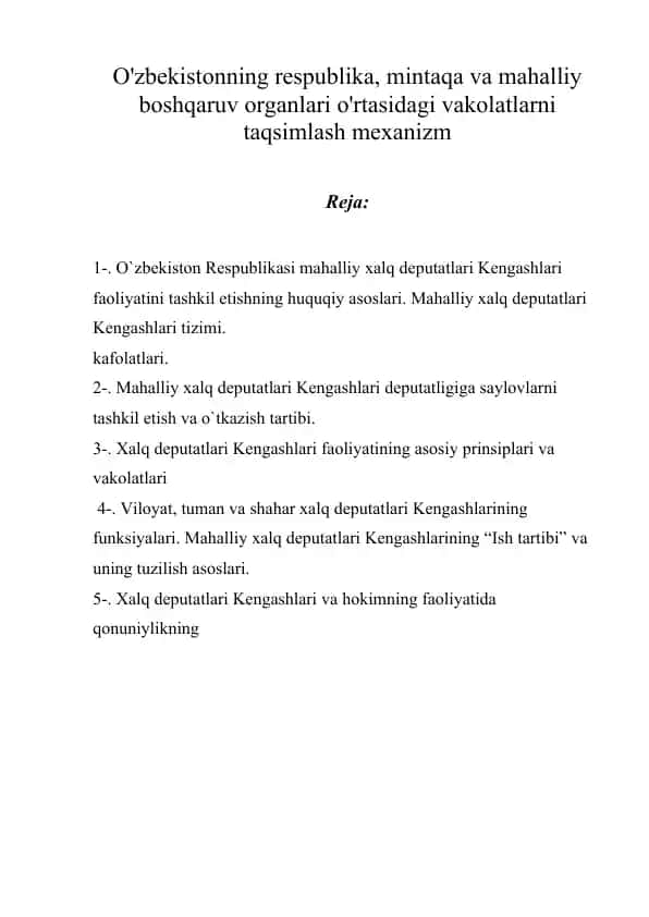 Xalq deputatlari Kengashlari faoliyatini tashkil etishning huquqiy asoslari
