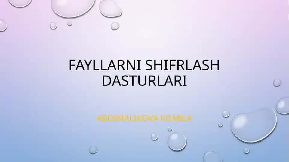 Fayllarni shifrlash dasturlari