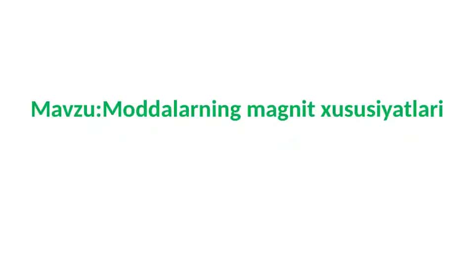 Moddalarning magnitxususiyatlari