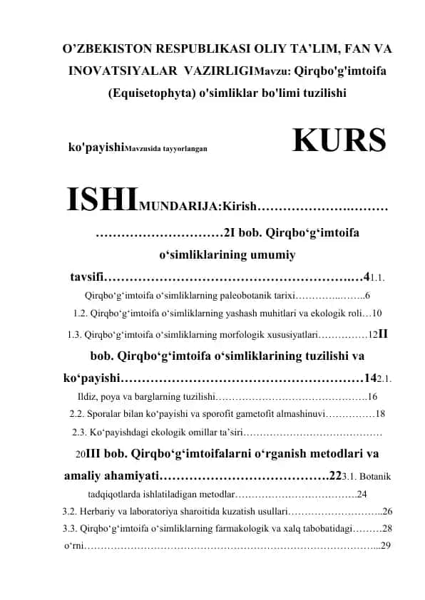 Qirqbo'g'imtoifa (Equisetophyta) o'simliklar bo'limi tuzilishi ko'payishi