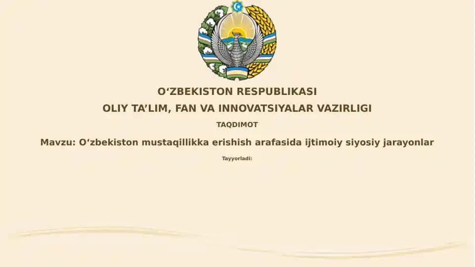 O‘zbekiston mustaqillikka erishish jarayonlar