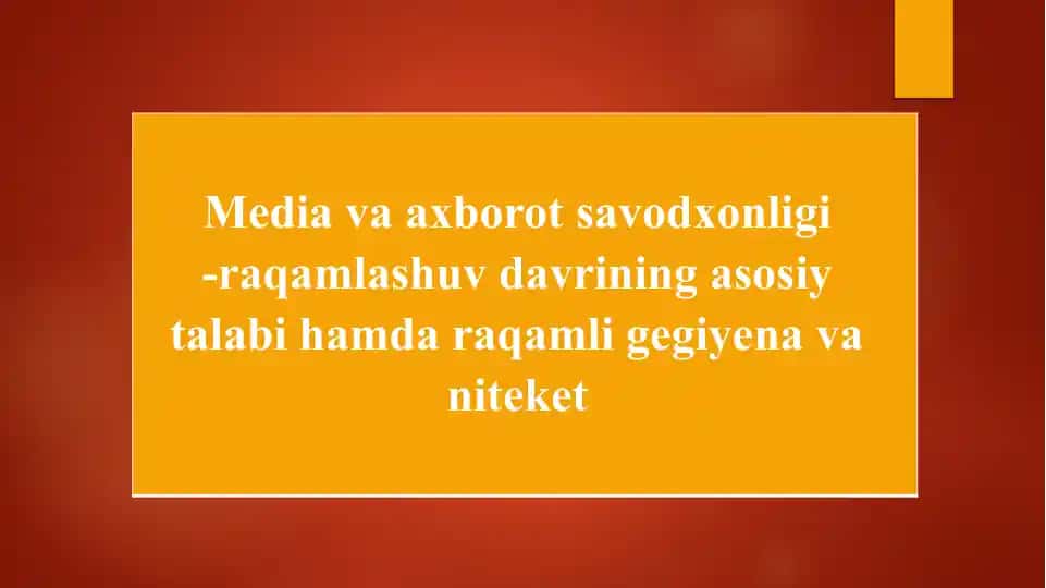 Media va axborot savodxonligi