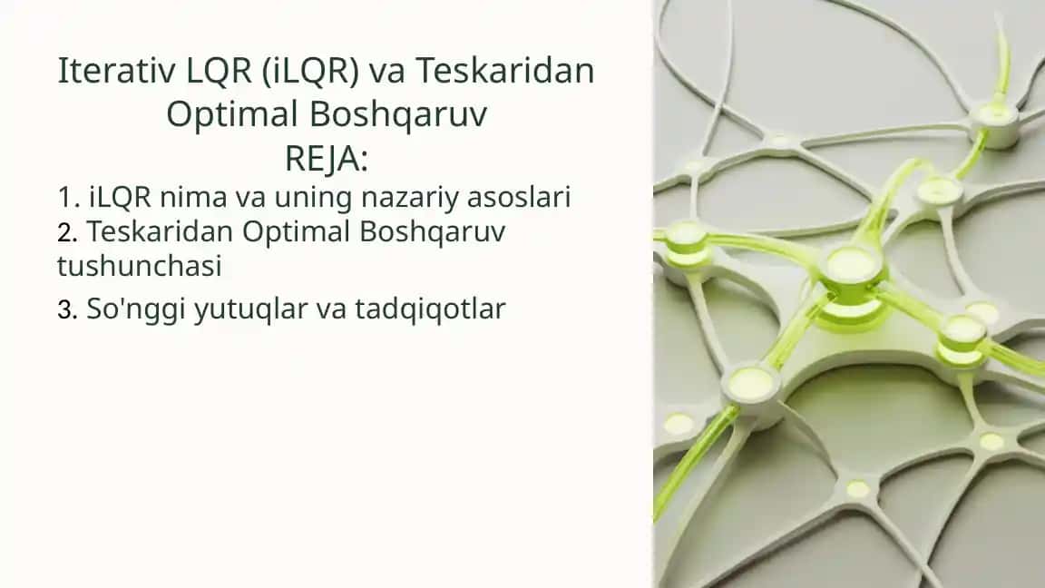 Iterativ LQR (iLQR) va Teskaridan OptimalBoshqaruv