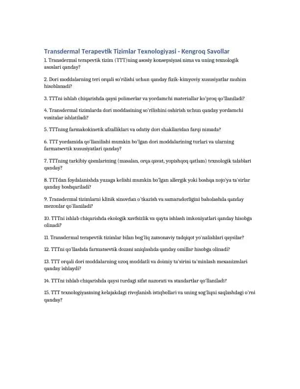 Transdermal Terapevtik Tizimlar Texnologiyasi - Kengroq Savollar