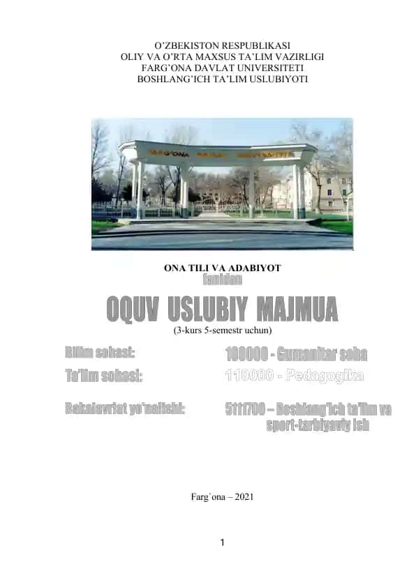 O’zbekiston Respublikasi Oliy va O’rta Maxsus Ta’lim Vazirligi Farg’ona Davlat Universiteti Boshlang’ich Ta’lim Uslubiyoti