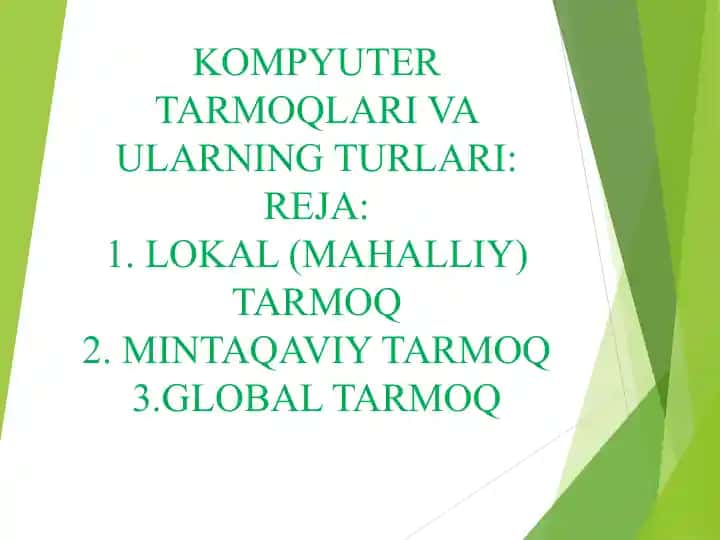 Kompyuter tarmoqlari va ularning turlari