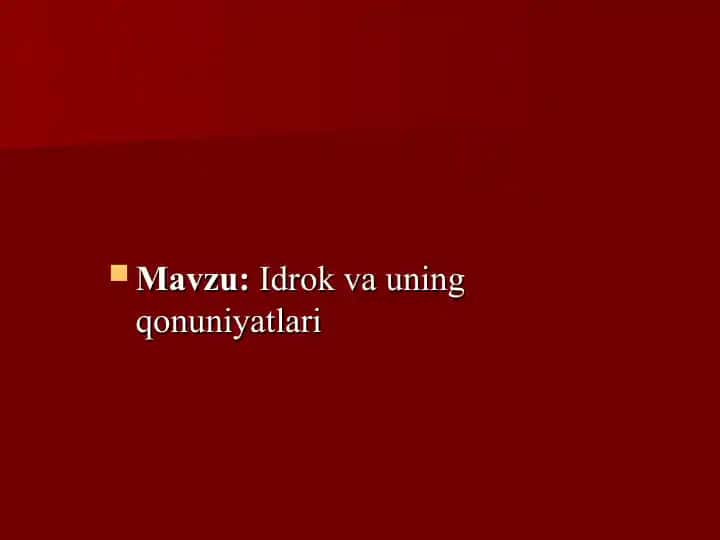 Idrok va uning qonuniyatlari
