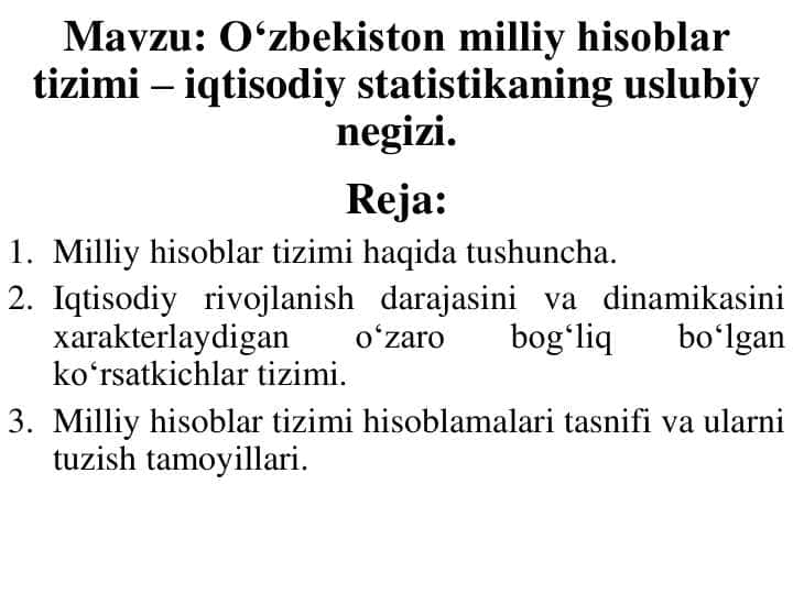 O‘zbekiston milliy hisoblar tizimi – iqtisodiy statistikaning uslubiy negizi
